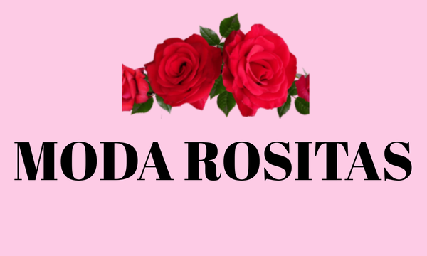 Moda Rositas